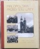 Małopolska przed stu laty 1890-1914